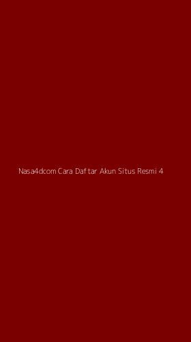 Tampilan Antarmuka Aplikasi Nasa4dcom Cara Daftar Akun Situs Resmi - 4