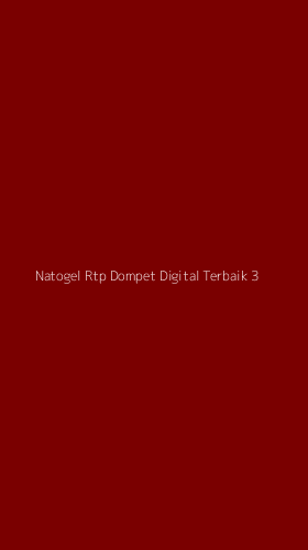 Tampilan Antarmuka Aplikasi Natogel Rtp Dompet Digital Terbaik - 3