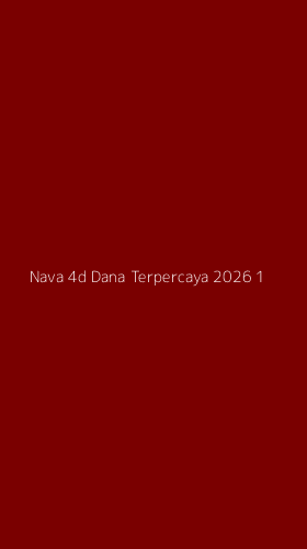 Tampilan Antarmuka Aplikasi Nava 4d Dana Terpercaya 2026 - 1