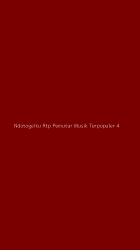 Tampilan Antarmuka Aplikasi Ndotogelku Rtp Pemutar Musik Terpopuler - 4