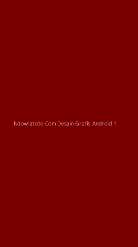 Tampilan Antarmuka Aplikasi Ndowlatoto Com Desain Grafis Android - 1