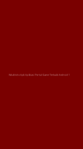 Tampilan Antarmuka Aplikasi Nduktoto Apk Aplikasi Portal Game Terbaik Android - 1