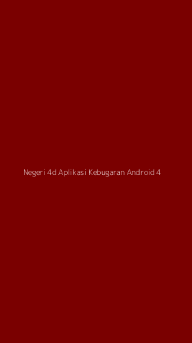 Tampilan Antarmuka Aplikasi Negeri 4d Aplikasi Kebugaran Android - 4