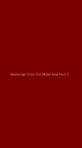 Tampilan Antarmuka Aplikasi Nenektogel Situs Slot Modal Awal Kecil - 3