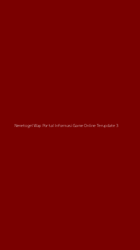 Tampilan Antarmuka Aplikasi Nenetogel Wap Portal Informasi Game Online Terupdate - 3