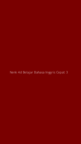 Tampilan Antarmuka Aplikasi Nenk 4d Belajar Bahasa Inggris Cepat - 3