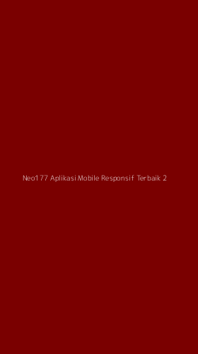 Tampilan Antarmuka Aplikasi Neo177 Aplikasi Mobile Responsif Terbaik - 2