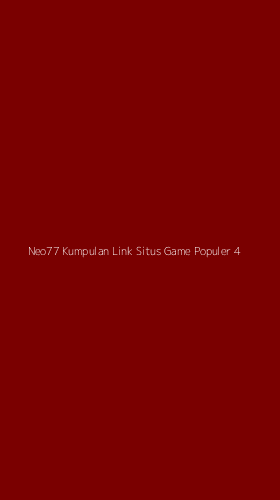 Tampilan Antarmuka Aplikasi Neo77 Kumpulan Link Situs Game Populer - 4