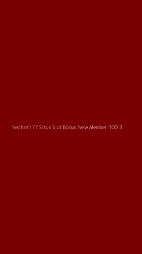 Tampilan Antarmuka Aplikasi Neobet177 Situs Slot Bonus New Member 100 - 3