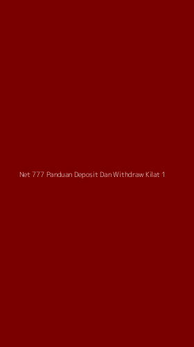 Tampilan Antarmuka Aplikasi Net 777 Panduan Deposit Dan Withdraw Kilat - 1