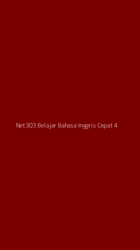 Tampilan Antarmuka Aplikasi Net303 Belajar Bahasa Inggris Cepat - 4
