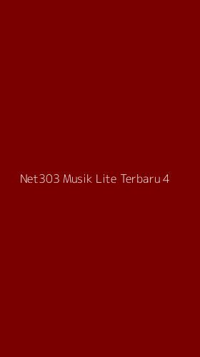 Tampilan Antarmuka Aplikasi Net303 Musik Lite Terbaru - 4