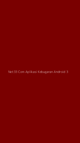 Tampilan Antarmuka Aplikasi Net33 Com Aplikasi Kebugaran Android - 3