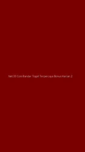 Tampilan Antarmuka Aplikasi Net33 Com Bandar Togel Terpercaya Bonus Harian - 2