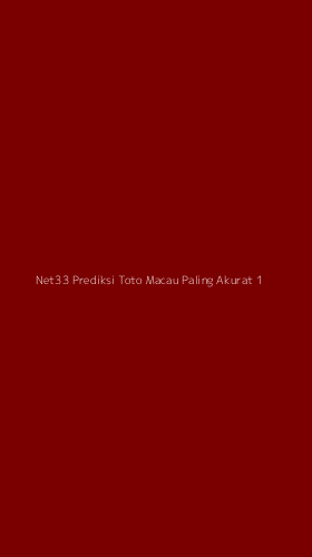 Tampilan Antarmuka Aplikasi Net33 Prediksi Toto Macau Paling Akurat - 1