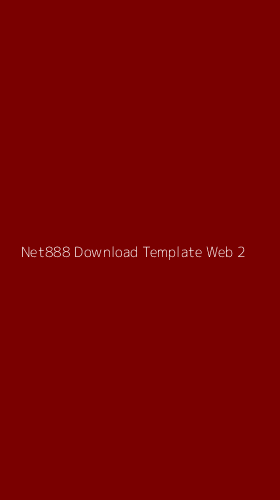 Tampilan Antarmuka Aplikasi Net888 Download Template Web - 2