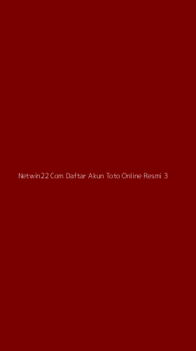 Tampilan Antarmuka Aplikasi Netwin22 Com Daftar Akun Toto Online Resmi - 3