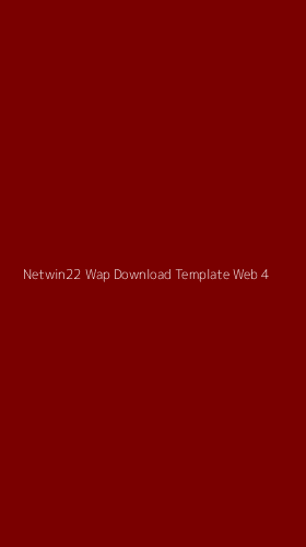 Tampilan Antarmuka Aplikasi Netwin22 Wap Download Template Web - 4