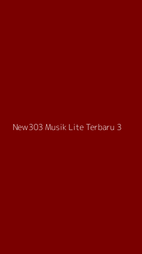 Tampilan Antarmuka Aplikasi New303 Musik Lite Terbaru - 3