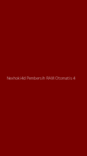 Tampilan Antarmuka Aplikasi Nexhoki4d Pembersih Ram Otomatis - 4