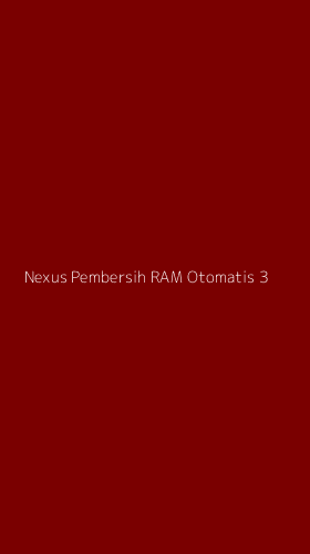 Tampilan Antarmuka Aplikasi Nexus Pembersih Ram Otomatis - 3