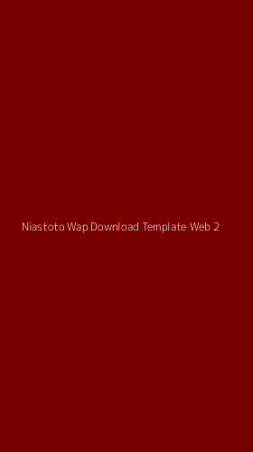 Tampilan Antarmuka Aplikasi Niastoto Wap Download Template Web - 2