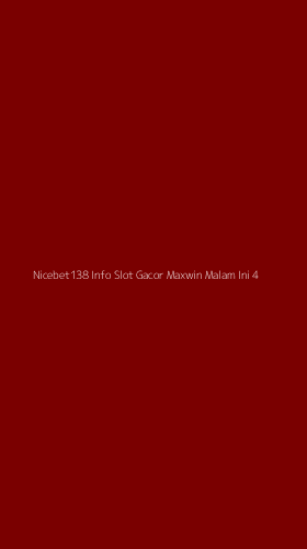 Tampilan Antarmuka Aplikasi Nicebet138 Info Slot Gacor Maxwin Malam Ini - 4