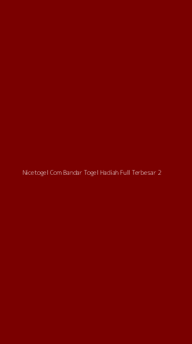 Tampilan Antarmuka Aplikasi Nicetogel Com Bandar Togel Hadiah Full Terbesar - 2