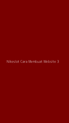 Tampilan Antarmuka Aplikasi Nikeslot Cara Membuat Website - 3