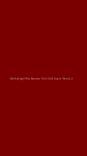 Tampilan Antarmuka Aplikasi Nikitatogel Rtp Bandar Toto Slot Gacor Resmi - 2
