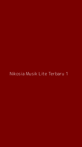 Tampilan Antarmuka Aplikasi Nikosia Musik Lite Terbaru - 1