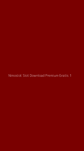 Tampilan Antarmuka Aplikasi Nimoslot Slot Download Premium Gratis - 1