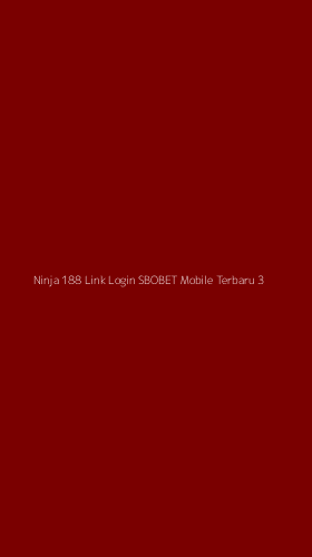 Tampilan Antarmuka Aplikasi Ninja 188 Link Login Sbobet Mobile Terbaru - 3