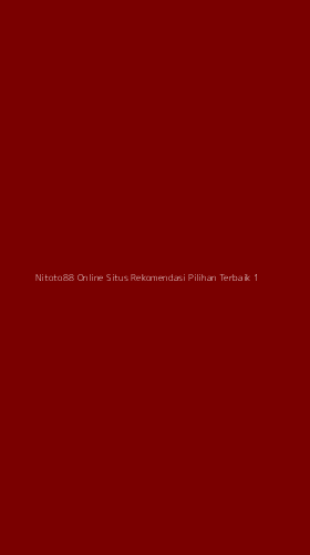 Tampilan Antarmuka Aplikasi Nitoto88 Online Situs Rekomendasi Pilihan Terbaik - 1