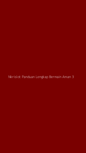 Tampilan Antarmuka Aplikasi Nkrislot Panduan Lengkap Bermain Aman - 3