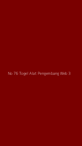 Tampilan Antarmuka Aplikasi No 76 Togel Alat Pengembang Web - 3