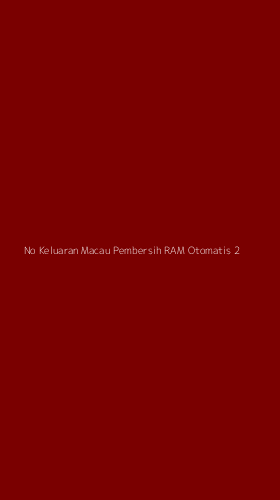 Tampilan Antarmuka Aplikasi No Keluaran Macau Pembersih Ram Otomatis - 2