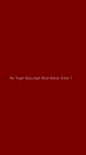 Tampilan Antarmuka Aplikasi No Togel Baju Apk Mod Bebas Iklan - 1