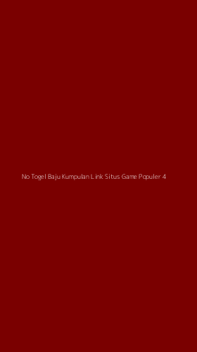 Tampilan Antarmuka Aplikasi No Togel Baju Kumpulan Link Situs Game Populer - 4
