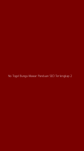 Tampilan Antarmuka Aplikasi No Togel Bunga Mawar Panduan Seo Terlengkap - 2
