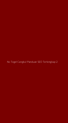 Tampilan Antarmuka Aplikasi No Togel Cangkul Panduan Seo Terlengkap - 2