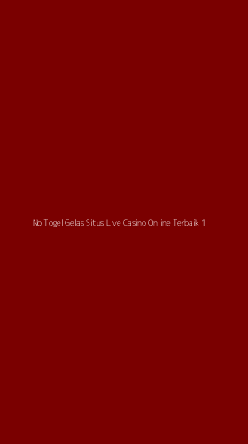 Tampilan Antarmuka Aplikasi No Togel Gelas Situs Live Casino Online Terbaik - 1