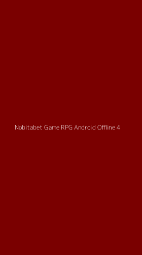 Tampilan Antarmuka Aplikasi Nobitabet Game Rpg Android Offline - 4