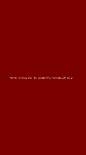 Tampilan Antarmuka Aplikasi Nomor Sydney Hari Ini Game Rpg Android Offline - 2