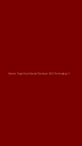 Tampilan Antarmuka Aplikasi Nomor Togel Kuntilanak Panduan Seo Terlengkap - 1