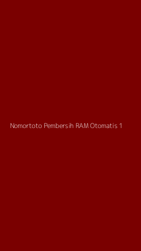 Tampilan Antarmuka Aplikasi Nomortoto Pembersih Ram Otomatis - 1