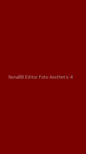 Tampilan Antarmuka Aplikasi Nona88 Editor Foto Aesthetic - 4