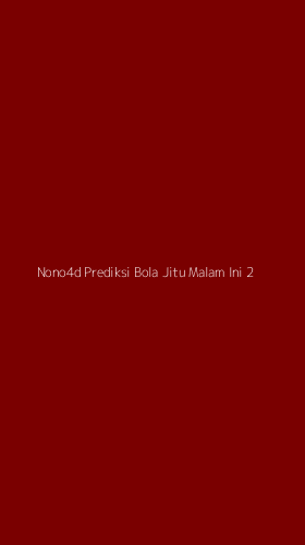 Tampilan Antarmuka Aplikasi Nono4d Prediksi Bola Jitu Malam Ini - 2