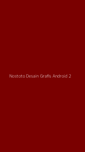 Tampilan Antarmuka Aplikasi Nostoto Desain Grafis Android - 2