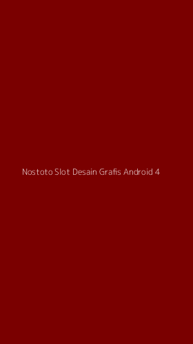 Tampilan Antarmuka Aplikasi Nostoto Slot Desain Grafis Android - 4